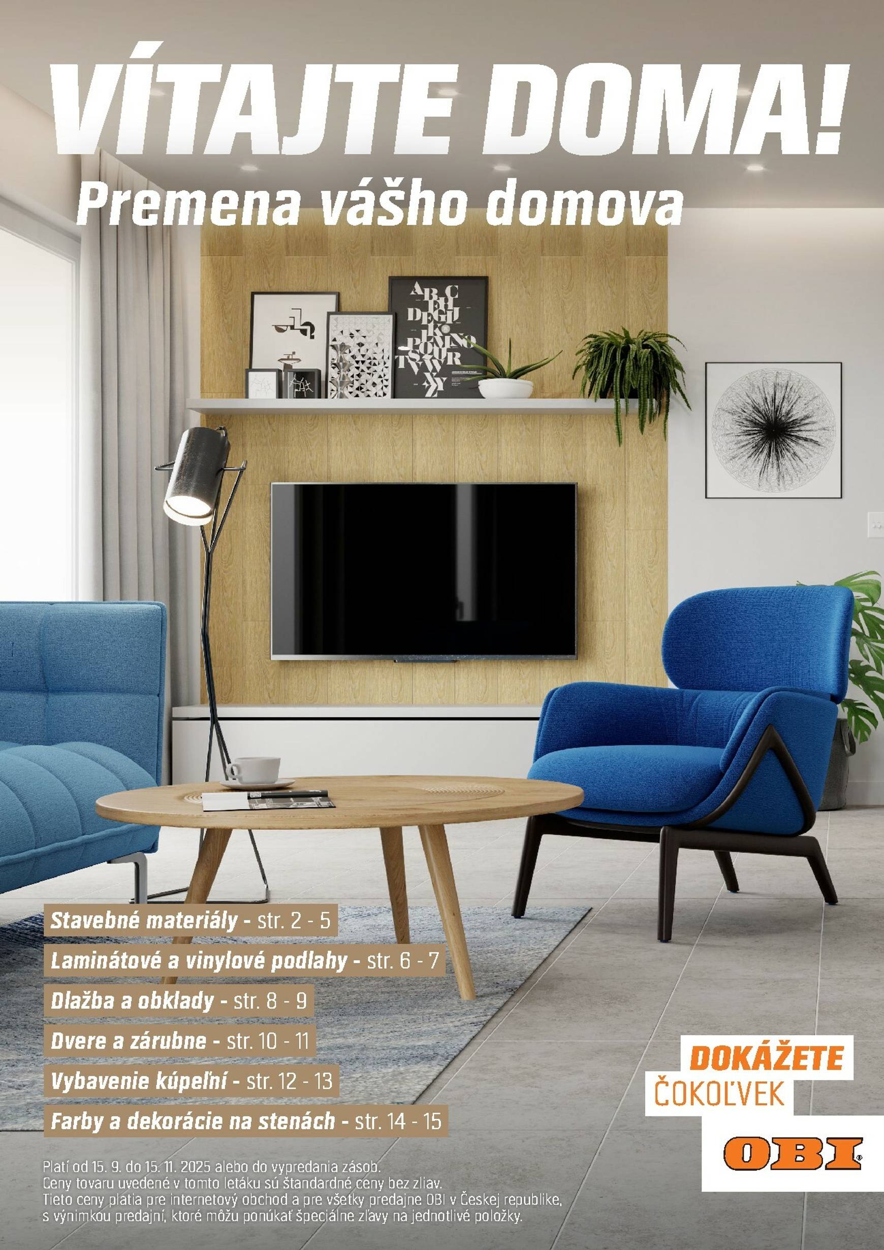 Page 1 of Aktuálny obi leták platný od pondelka 15.09 do 15.11