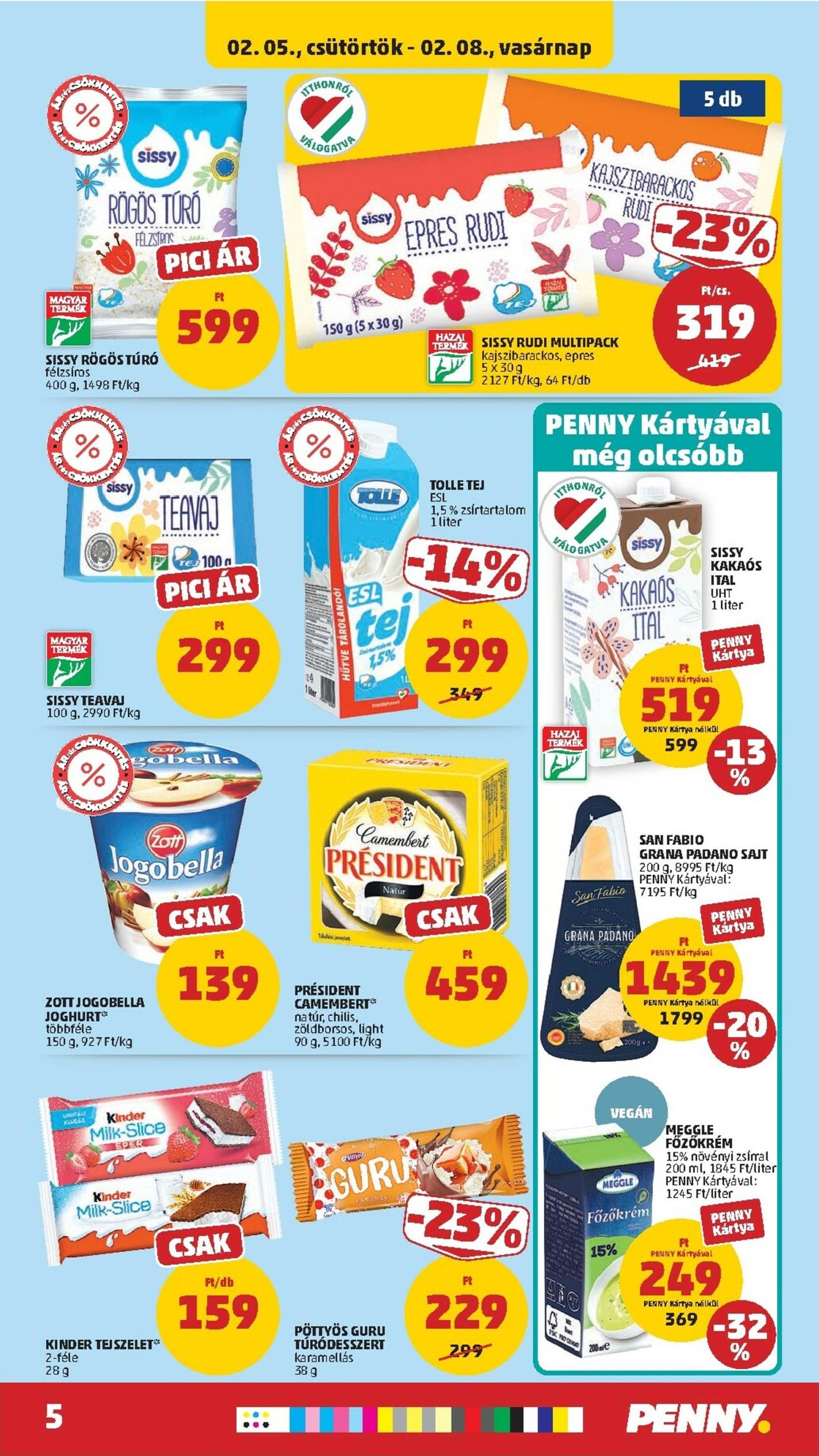Page 5 of Aktuálny penny-madarsko leták platný od štvrtka 05.02 do 11.02