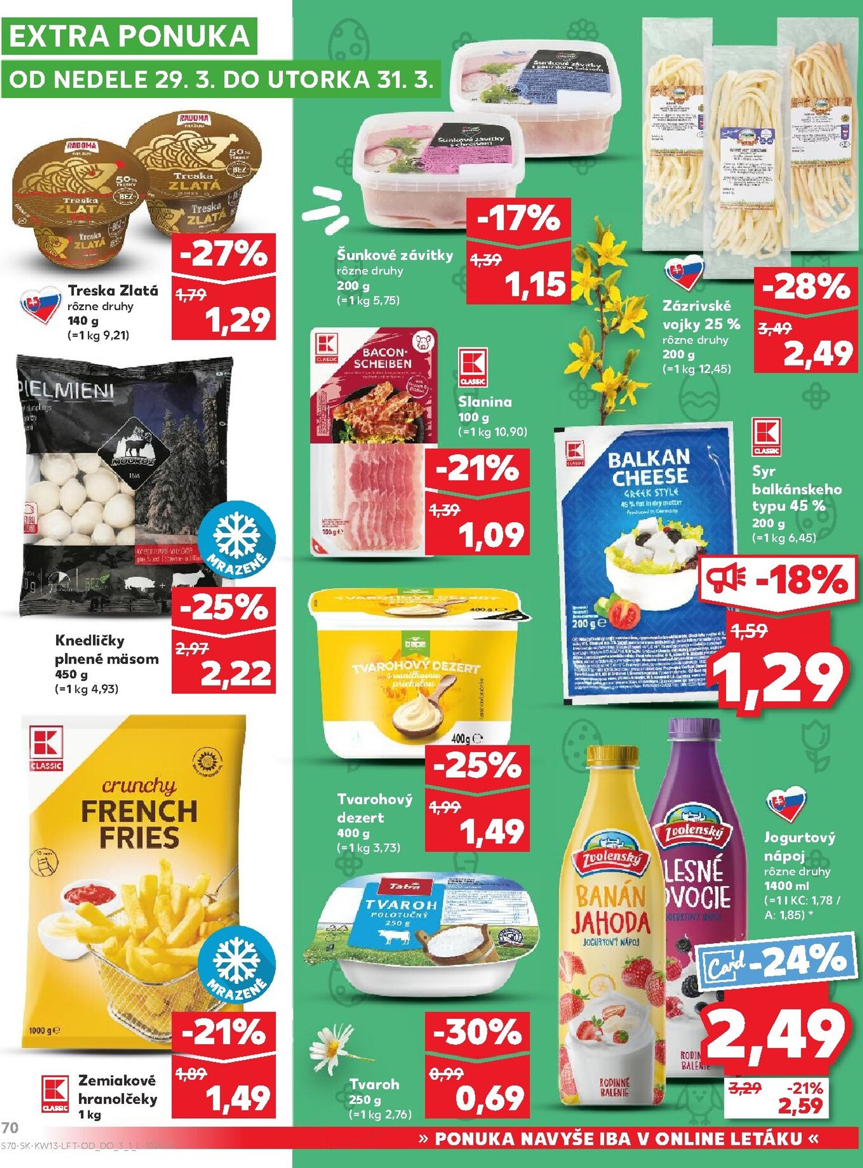 Page 70 of Aktuálny kaufland leták platný od štvrtka 26.03 do 31.03