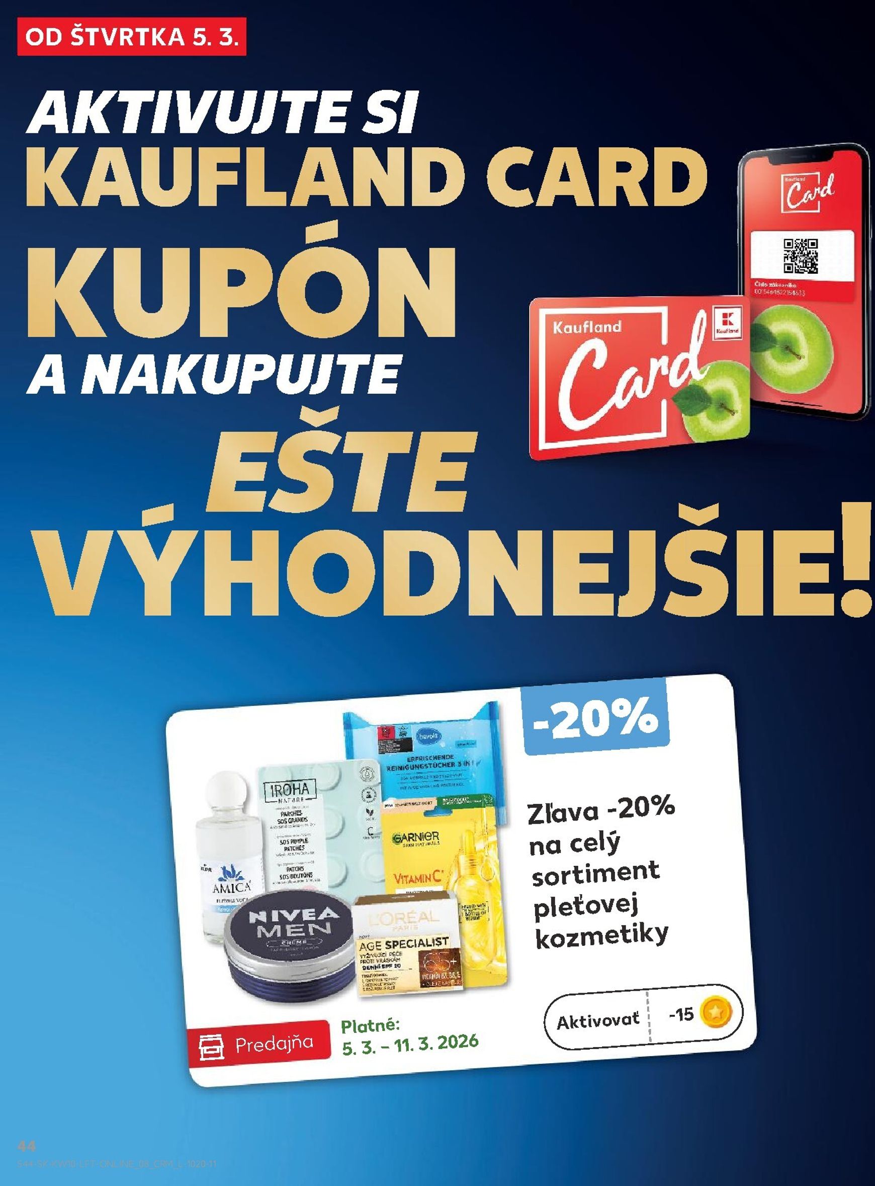 Page 44 of Aktuálny kaufland leták platný od štvrtka 05.03 do 11.03