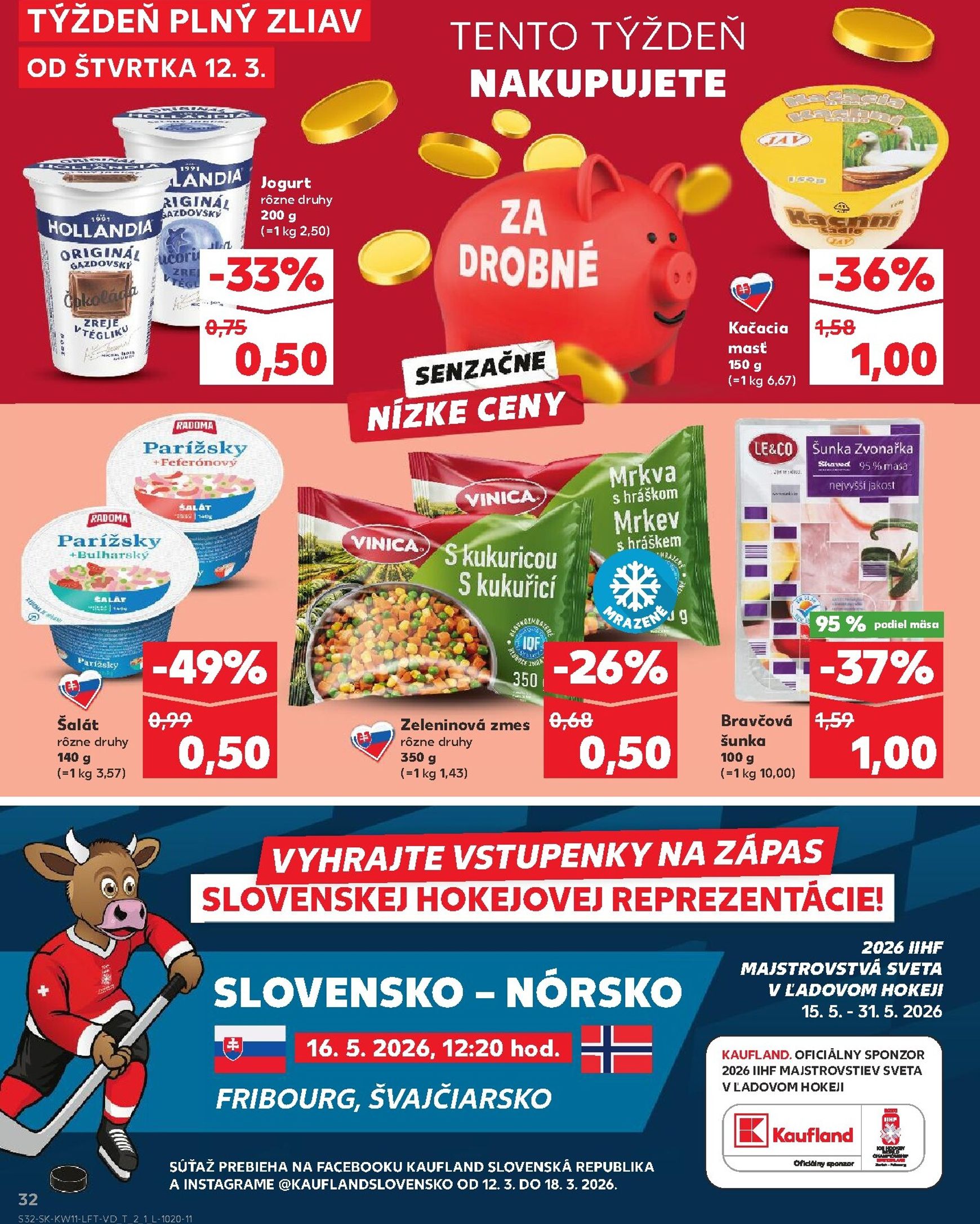 Page 32 of Aktuálny kaufland leták platný od štvrtka 12.03 do 18.03